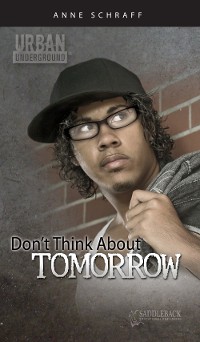 Cover Don't Think About Tomorrow