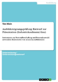 Cover Ausbildereignungsprüfung: Entwurf zur Präsentation (Industriekaufmann/-frau)