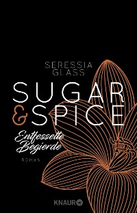 Cover Sugar & Spice - Entfesselte Begierde