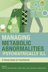 Cover Managing Metabolic Abnormalities in the Psychiatrically Ill
