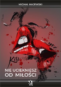 Cover Nie uciekniesz od miłości