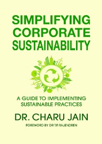 Cover SIMPLIFYING CORPORATE SUSTAINABILITY