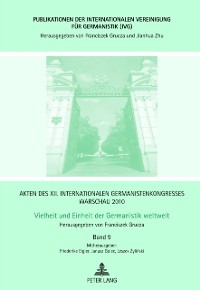 Cover Akten des XII. Internationalen Germanistenkongresses Warschau 2010- Vielheit und Einheit der Germanistik weltweit