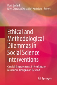 Cover Ethical and Methodological Dilemmas in Social Science Interventions
