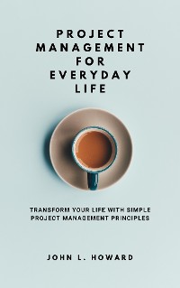 Cover Project Management for Everyday Life