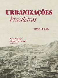 Cover URBANIZAÇÕES BRASILEIRAS - 1800 - 1850