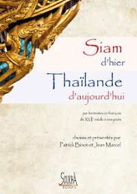 Cover Siam d''hier Thaïlande d''aujourd''hui