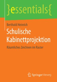 Cover Schulische Kabinettprojektion