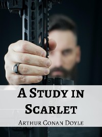 Cover A Study in Scarlet (Annotated)