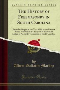 Cover History of Freemasonry in South Carolina