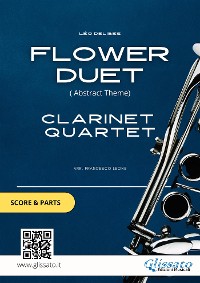 Cover Clarinet Quartet Abstract Theme from "Flower Duet" by Delibes (score & parts)