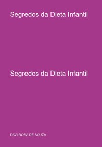 Cover Segredos Da Dieta Infantil