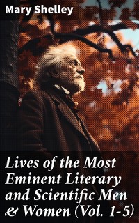 Cover Lives of the Most Eminent Literary and Scientific Men & Women (Vol. 1-5)
