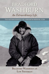Cover Bradford Washburn, An Extraordinary Life