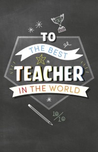 Cover To the Best Teacher