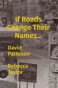 Cover If Roads Change Their Names...