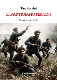 Cover Il partigiano Pertini