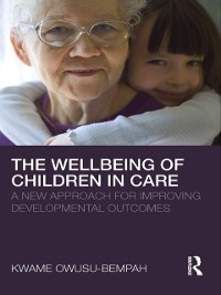 Cover The Wellbeing of Children in Care