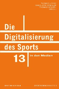 Cover Die Digitalisierung des Sports in den Medien