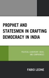 Cover Prophet and Statesmen in Crafting Democracy in India