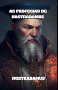 Cover As profecias de Nostradamus