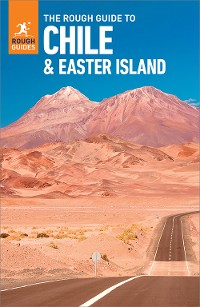Cover The Rough Guide to Chile & Easter Island (Travel Guide with Free eBook)
