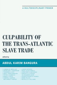 Cover Culpability of the Trans-Atlantic Slave Trade