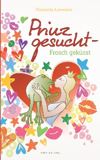 Cover Prinz gesucht - Frosch geküsst