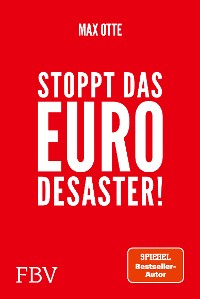 Cover Stoppt das Euro-Desaster!