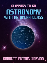 Cover Astronomy with an Opera-glass