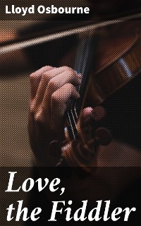 Cover Love, the Fiddler