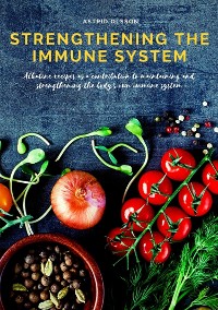 Cover Strengthening the immune system