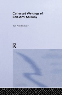 Cover Ben-Ami Shillony - Collected Writings