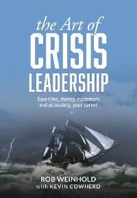 Cover The Art of Crisis Leadership