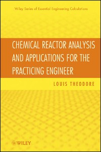 Cover Chemical Reactor Analysis and Applications for the Practicing Engineer