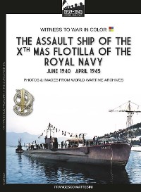 Cover The assault ship of the X MAS Flotilla of the Italian Royal Navy