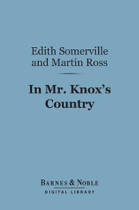 Cover In Mr. Knox's Country (Barnes & Noble Digital Library)