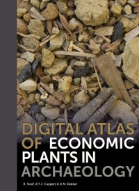 Cover Digital Atlas of Economic Plants in Archaeology