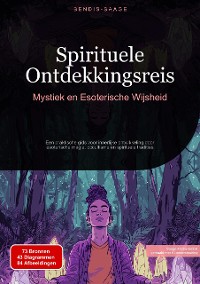 Cover Spirituele Ontdekkingsreis: Mystiek en Esoterische Wijsheid