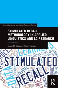 Cover Stimulated Recall Methodology in Applied Linguistics and L2 Research