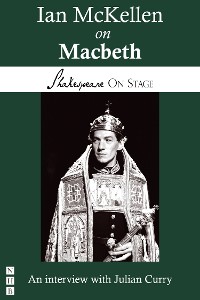 Cover Ian McKellen on Macbeth (Shakespeare on Stage)