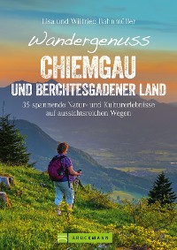 Cover Wandergenuss Chiemgau und Berchtesgadener Land