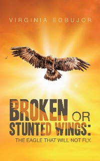 Cover Broken or Stunted Wings: