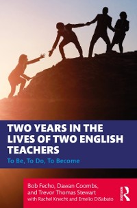 Cover Two Years in the Lives of Two English Teachers