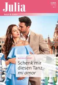 Cover Schenk mir diesen Tanz, mi amor