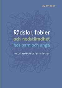 Cover Rädslor, fobier och nedstämdhet hos barn och unga