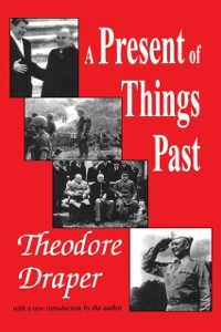 Cover Present of Things Past