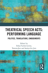 Cover Theatrical Speech Acts: Performing Language