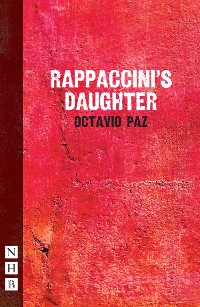 Cover Rapaccinni's Daughter (NHB Modern Plays)