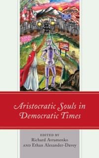 Cover Aristocratic Souls in Democratic Times